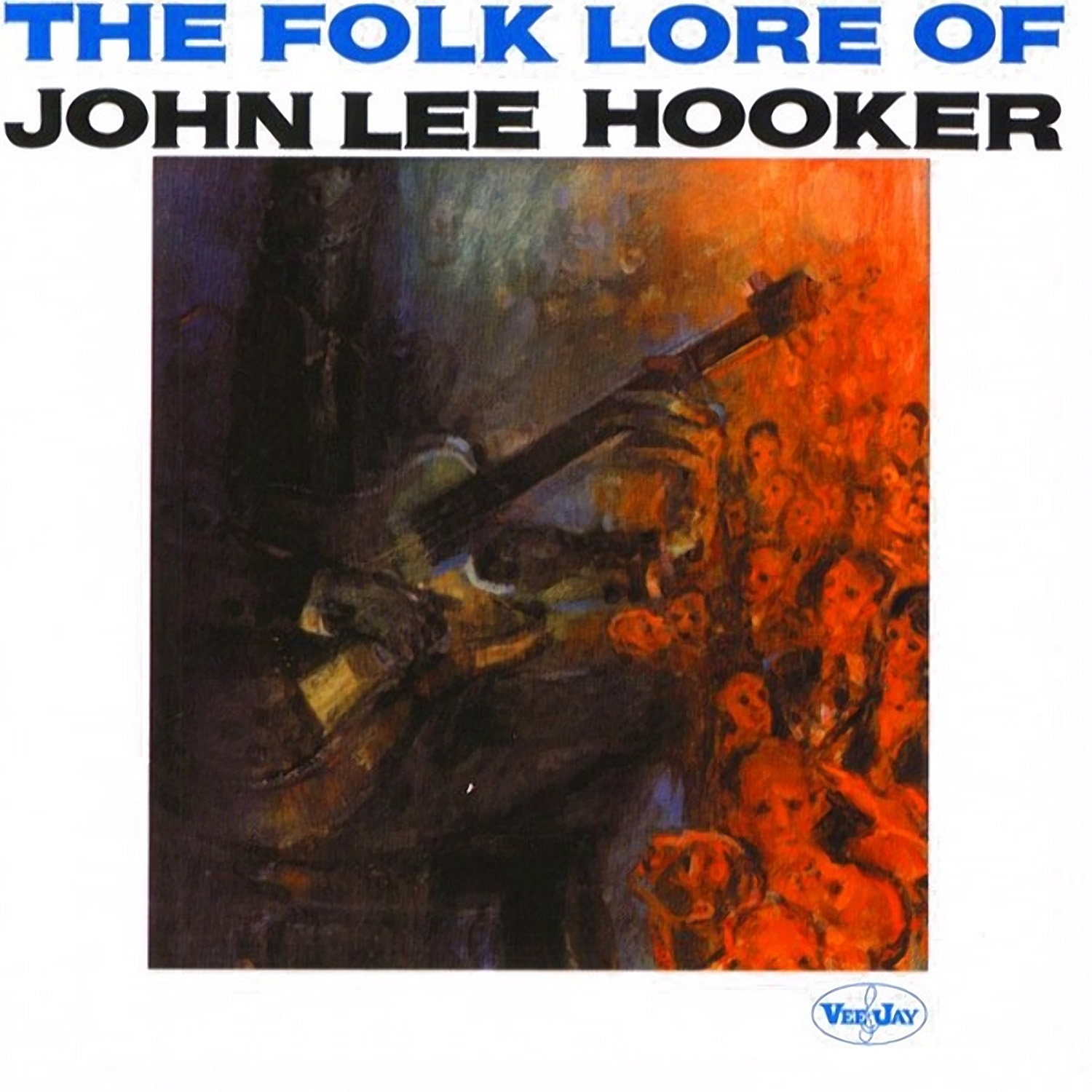 The-Folklore-of-John-Lee-Hooker